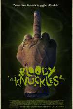Watch Bloody Knuckles Vidbull