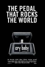 Watch Cry Baby The Pedal that Rocks the World Vidbull
