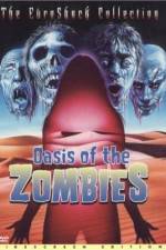 Watch Oasis Of The Zombies Vidbull