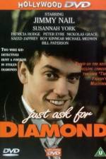 Watch Just Ask for Diamond Vidbull