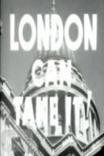 Watch London Can Take It! Vidbull