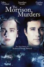 Watch The Morrison Murders Based on a True Story Vidbull