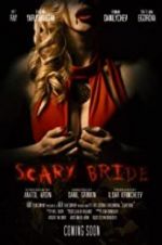 Watch Scary Bride Vidbull