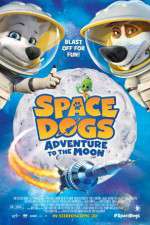Watch Space Dogs Adventure to the Moon Vidbull