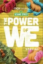 Watch The Power of We: A Sesame Street Special Vidbull