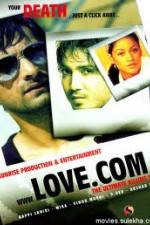 Watch The Film Love.Com...The Ultimate Killing Site Vidbull