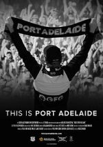 Watch This is Port Adelaide Vidbull