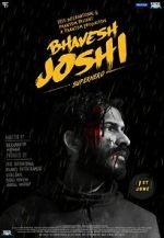 Watch Bhavesh Joshi Superhero Vidbull
