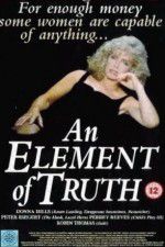 Watch An Element of Truth Vidbull