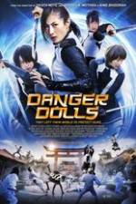 Watch Danger Dolls Vidbull