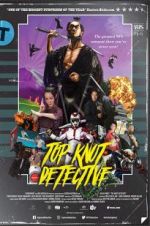 Watch Top Knot Detective Vidbull