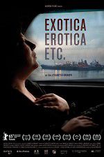 Watch Exotica, Erotica Etc Vidbull