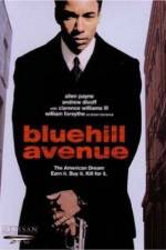 Watch Blue Hill Avenue Vidbull