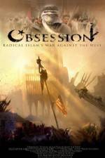 Watch Obsession: Radical Islam's War Against the West Vidbull
