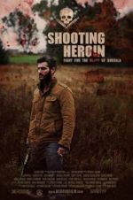 Watch Shooting Heroin Vidbull
