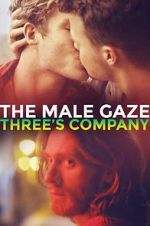 Watch The Male Gaze: Three\'s Company Vidbull