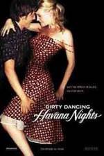 Watch Dirty Dancing: Havana Nights Vidbull