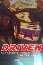 Watch Driven: The Fastest Woman in the World Vidbull