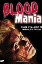 Watch Blood Mania Vidbull