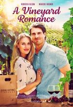 Watch A Vineyard Romance Vidbull