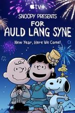 Watch Snoopy Presents: For Auld Lang Syne (TV Special 2021) Vidbull