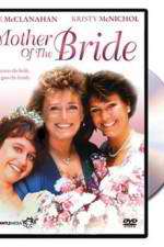 Watch Mother of the Bride Vidbull