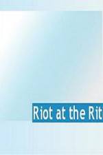 Watch Riot at the Rite Vidbull
