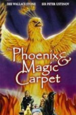 Watch The Phoenix and the Magic Carpet Vidbull