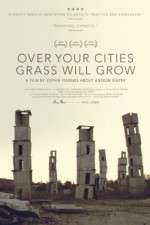 Watch Over Your Cities Grass Will Grow Vidbull