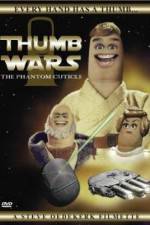 Watch Thumb Wars: The Phantom Cuticle Vidbull