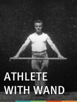 Watch Athlete with Wand Vidbull