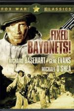 Watch Fixed Bayonets! Vidbull