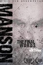 Watch Charles Manson: The Final Words Vidbull