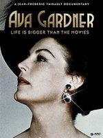 Watch Ava Gardner: Life is Bigger Than Movies Vidbull