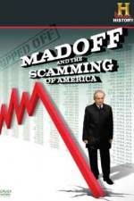 Watch Ripped Off Madoff and the Scamming of America Vidbull