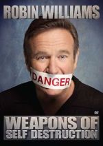 Watch Robin Williams: Weapons of Self Destruction Vidbull