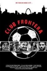 Watch Club Frontera Vidbull