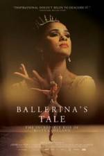 Watch A Ballerina's Tale Vidbull