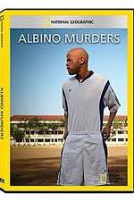 Watch National Geographic: Explorer - Albino Murders Vidbull