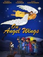 Watch On Angel Wings (TV Short 2014) Vidbull