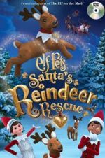 Watch Elf Pets: Santa\'s Reindeer Rescue Vidbull