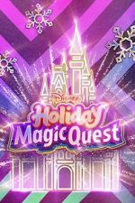 Watch Disney\'s Holiday Magic Quest (TV Special 2021) Vidbull