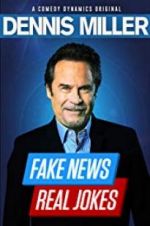 Watch Dennis Miller: Fake News - Real Jokes Vidbull