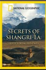 Watch National Geographic Secrets of Shangri-La: Quest for Sacred Caves Vidbull