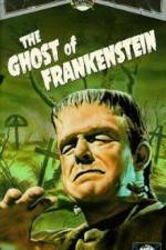 Watch The Ghost of Frankenstein Vidbull