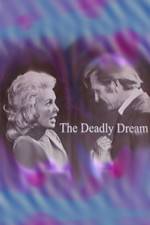 Watch Deadly Dream Vidbull