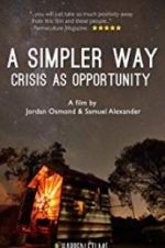 Watch A Simpler Way: Crisis as Opportunity Vidbull