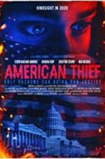 Watch American Thief Vidbull