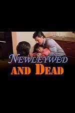 Watch Newlywed and Dead Vidbull