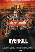 Watch Overkill Projectfreetv